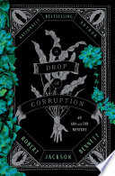 Review: A Drop of Corruption by Robert Jackson Bennett Review: A Drop of Corruption by Robert Jackson Bennett