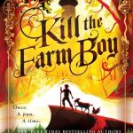 Kill the Farm Boy cover