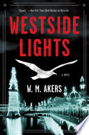 https://waitingforfairies.com/wp/2022/04/21/review-westside-lights-by-wm-akers/