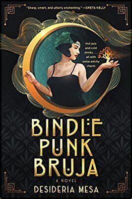 https://waitingforfairies.com/wp/2022/10/05/review-bindle-punk-bruja-by-desideria-mesa/