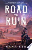 https://waitingforfairies.com/wp/2024/05/20/review-road-to-ruin-by-hana-lee/